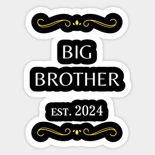 big brother to be - big brother est 2024 Sticker